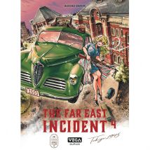 The far east Incident, tome 4 - Vega - 9ème Store