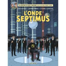 L'Onde Septimus - Les Mille Reflets du docteur Septimus - Blake Mortimer - 9ème Store