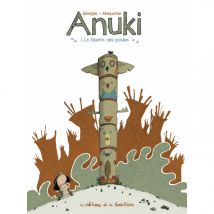 ANUKI T1 - LA GUERRE DES POULES - Editions de la Gouttière - 9ème Store