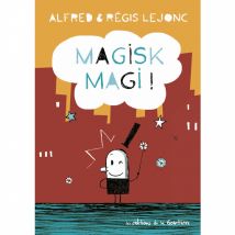 MAGISK MAGI - Editions de la Gouttière - 9ème Store