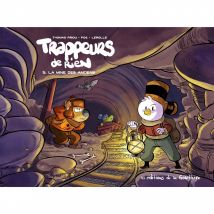 Trappeurs de rien T.5 - La mine des anciens - Editions de la Gouttière - 9ème Store