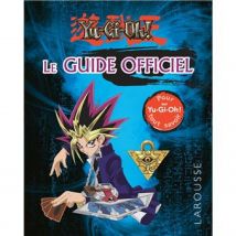 Yu-Gi-Oh le guide officiel - Larousse - 9ème Store