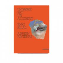 Tirage de luxe - Enki Bilal & Adrien Rivierre - L'Homme est un accident - Barbier - Galerie Barbier - 9ème Store