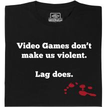 Fair gehandeltes Öko-T-Shirt: Video games do not make us violent