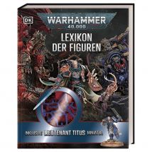 Warhammer 40k Lexikon der Figuren mit Leutnant Titus Miniatur