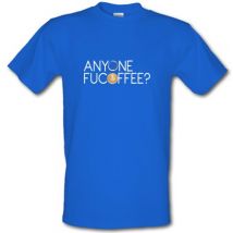 Anyone Fucoffee? male t-shirt.