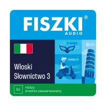 AUDIOBOOK - włoski - Słownictwo 3 (B1)