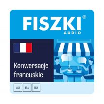 AUDIOBOOK - francuski - Konwersacje (A2-B2)