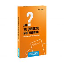 FISZKI - Jak się mądrze motywować?