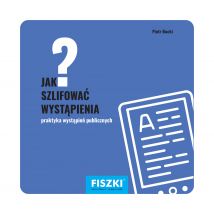 E-BOOK - Jak szlifować wystąpienia?