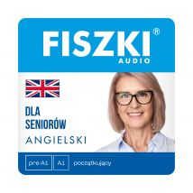 AUDIOBOOK - angielski - Angielski dla seniorów (pre-A1, A1)