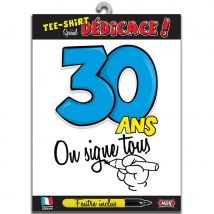 T-shirt d'anniversaire à dédicasser (30 ans)