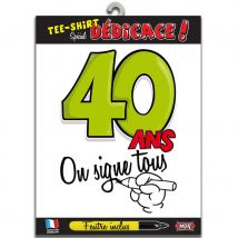 T-shirt d'anniversaire à dédicasser (40 ans)
