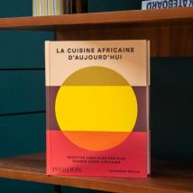 Livre La cuisine africaine d'aujourd'hui - Idée cadeau Noël - Cadeau Homme - Cadeau Femme - Cadeau Papa - Cadeau Maman - Cadeau Crémaillère - Phaidon