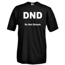 T-shirt DND Do Not Disturb