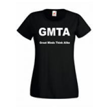 T-shirt donna GMTA Great Minds Think Alike