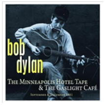 Vinyle Bob Dylan - The Minneapolis Hotel & The Gaslight Cafe (2 Lp)