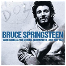 Vinyle Bruce Springsteen - Wgoe Radio, Alpha Studios, Richmond Va 31st May 1973