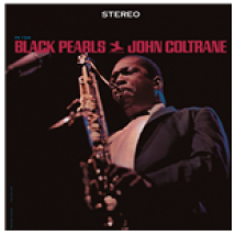 Vinyle John Coltrane - Black Pearls