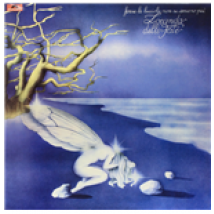 Vinyle Locanda Delle Fate (La) - Forse Le Lucciole Non Si Amano Piu'