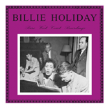 Vinyle Billie Holiday - Rare West Coast Recordings