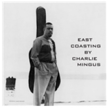 Vinyle Charles Mingus - East Coasting