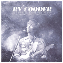 Vinyle Ry Cooder - Broadcast From The Plant (2 Lp)