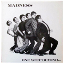 Vinyle Madness - One Step Beyond