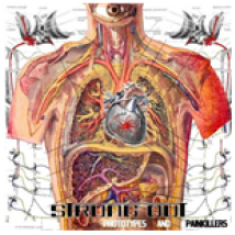 Vinyle Strung Out - Prototypes And Painkillers