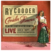 Vinyle Ry Cooder & Corridos Famosos - Live In San Francisco (2 Lp+Cd)