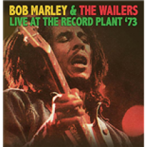 Vinyle Bob Marley & The Wailers - Live At The Record Plant '73
