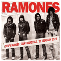 Vinile Ramones - Old Waldorf, San Francisco 31st January 1978