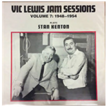 Vinyle Vic Lewis - Jam Sessions Volume 7: 1948 1954 Plays Stan Kenton