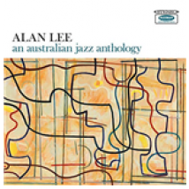 Vinyle Alan Lee - An Australian Jazz Anthology
