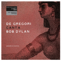 Vinyle Francesco De Gregori - De Gregori Canta Bob Dylan - Amore E Furto (2 12"+Cd)