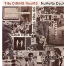 Vinyle Dining Rooms (The) - Numero Deux (2 Lp)