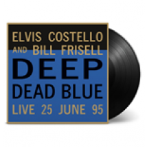 Vinyle Elvis Costello & Bill Frisell - Deep Dead Blue (Live At Meltdown)