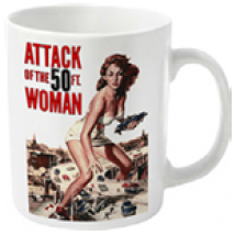 Tasse Attack Of The 50FT Woman 223759