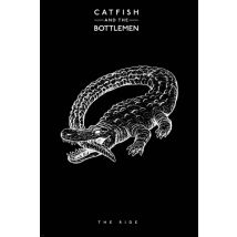 Poster Catfish and the Bottlemen - The Ride