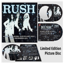 Vinyle Rush - Agora Ballroom, Cleveland Ohio 16Th Dec 1974 (Picture Disc)