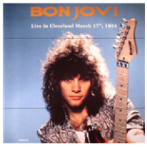 Vinyle Bon Jovi - Live In Cleveland March 17Th 1984