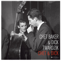 Vinyle Chet Baker & Dick Twardzik - Chet &  Dick