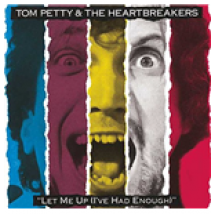 Vinyle Tom Petty And The Heartbreakers - Let Me Up (I'Ve Had Enough)