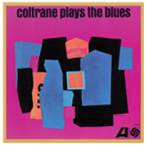 Vinyle John Coltrane - Coltrane Plays The Blues