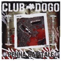 Vinyle Club Dogo - Penna Capitale (2 Lp)
