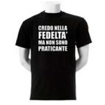 T-shirt Credo Nella Fedelta' Ma