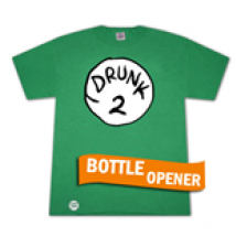 T-shirt Dr. Seuss Inspired Drunk 2 Décapsuleur