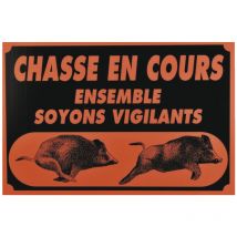 Unifrance - Panneau Chasse En Cours