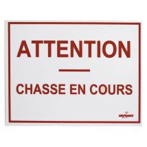 Unifrance - Panneau Attention Chasse En Cours