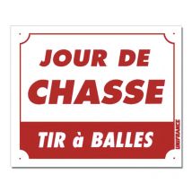 Unifrance - Panneau Jour De Chasse - Tir À Balles